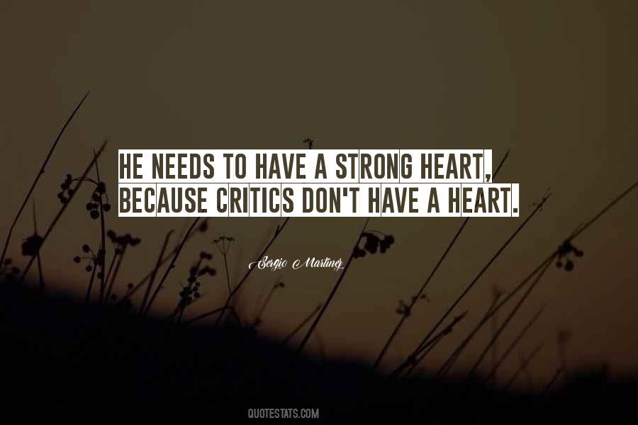 Quotes About Strong Heart #494009