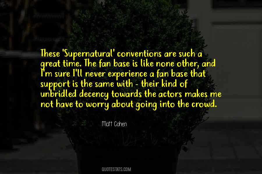 Fan Support Quotes #1767493