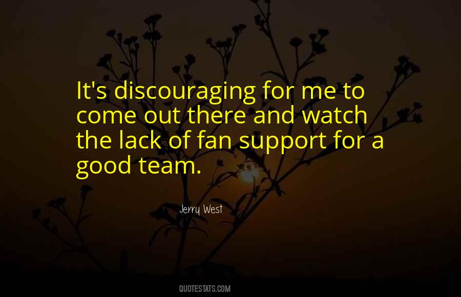 Fan Support Quotes #491393