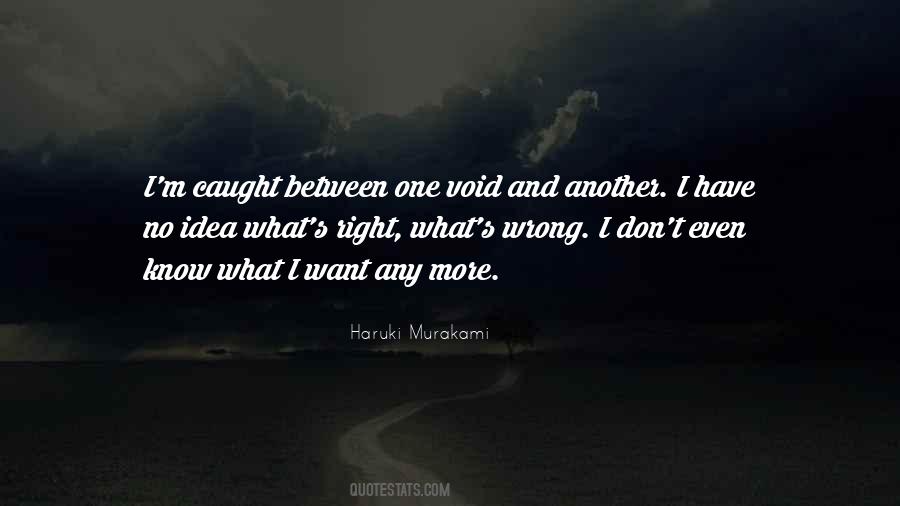 Right What Quotes #772203
