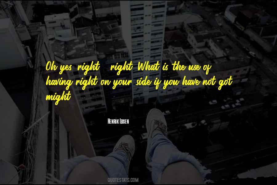 Right What Quotes #89388