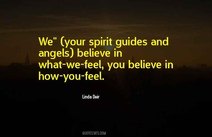 Quotes About Spirit Guides #532207