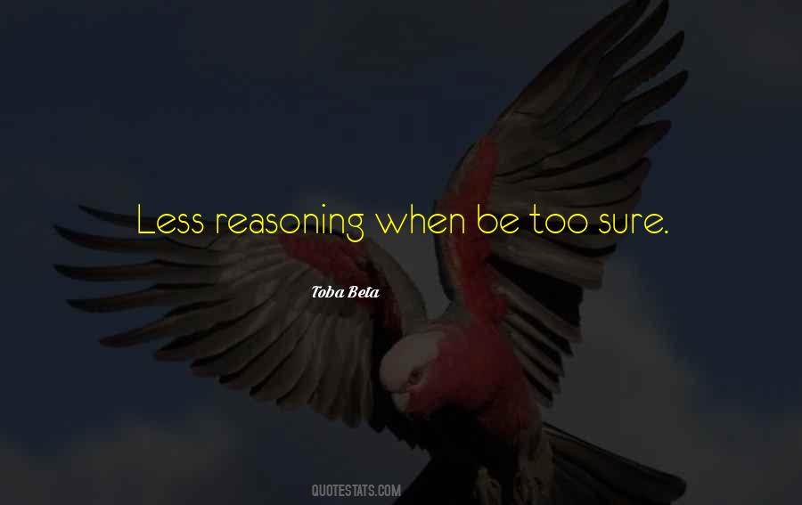 Quotes About Reasoning #1148890