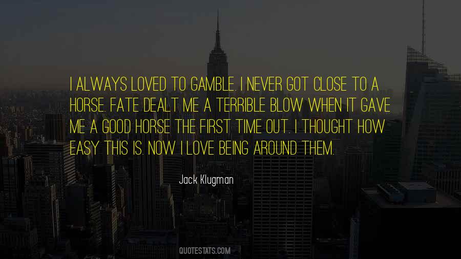 Love Gamble Quotes #61555