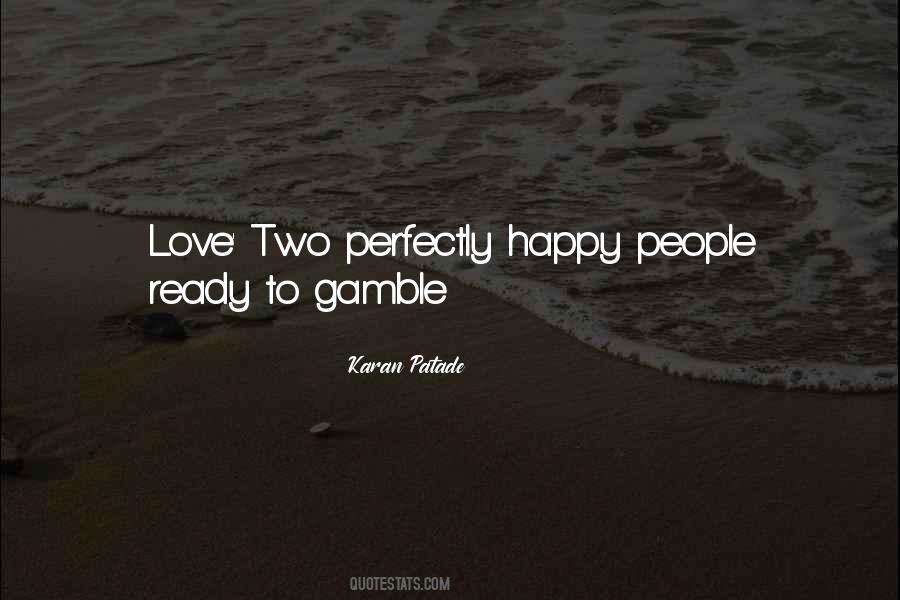 Love Gamble Quotes #862068