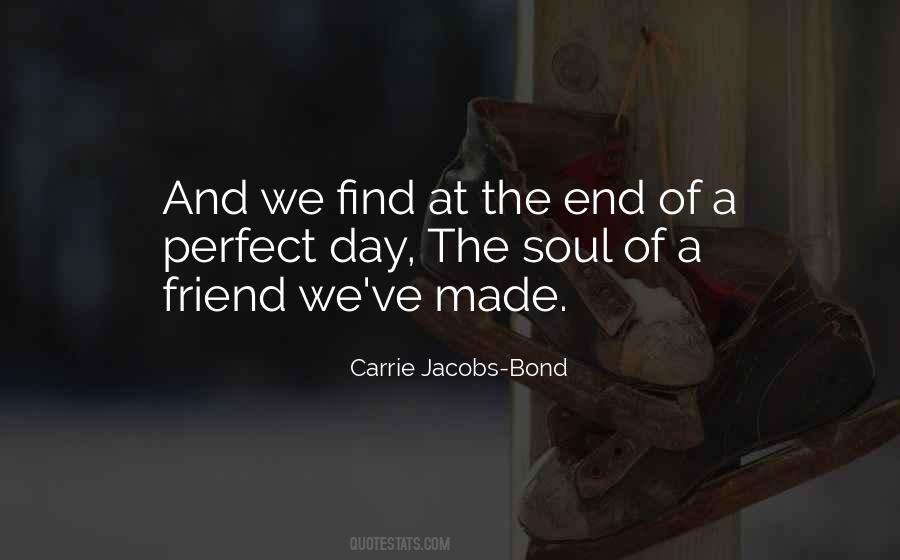 Bond Of Friendship Quotes #244518