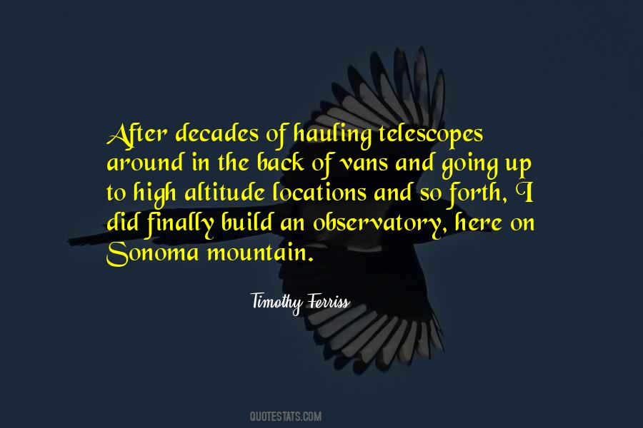 Quotes About Telescopes #1557523