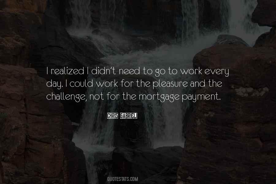 Go To Work Quotes #1147207