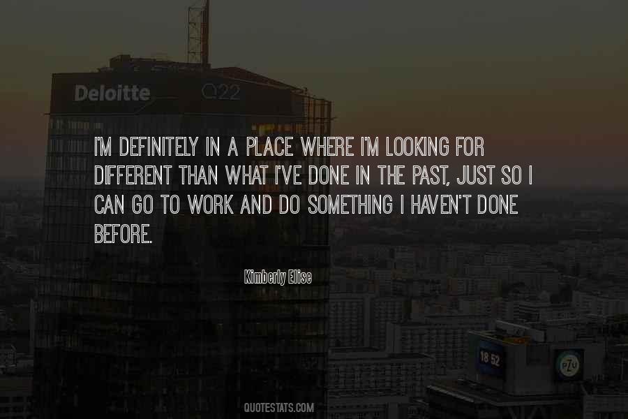 Go To Work Quotes #1344357