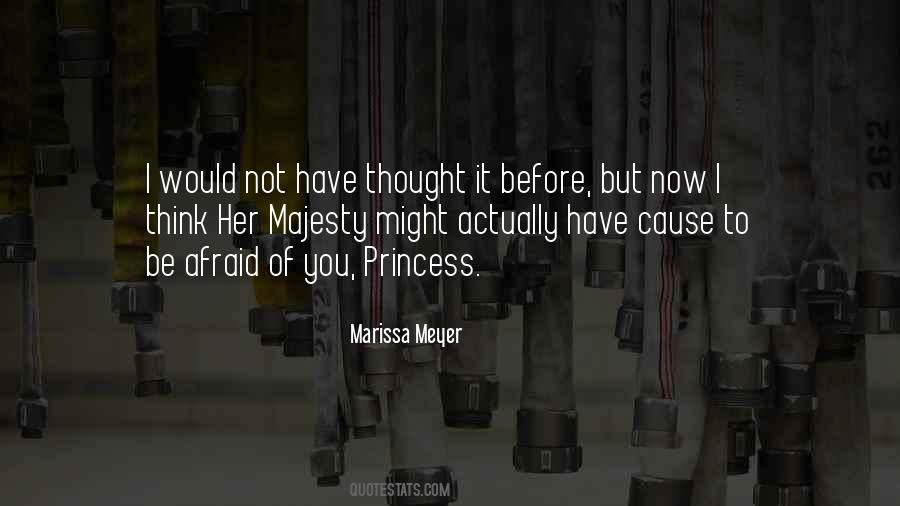 Her Majesty Quotes #1145296