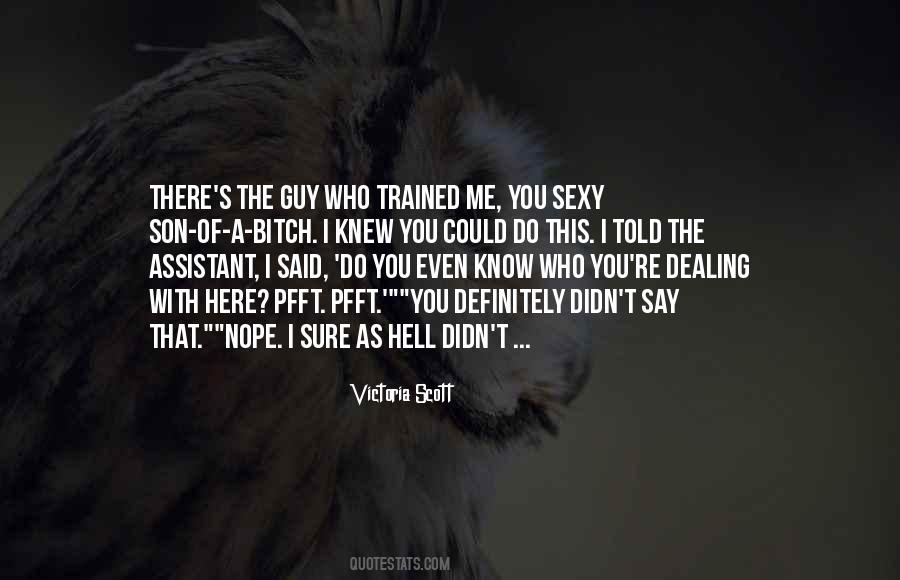 Sexy Guy Quotes #433127