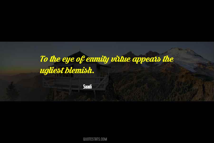 Quotes About Enmity #1030744