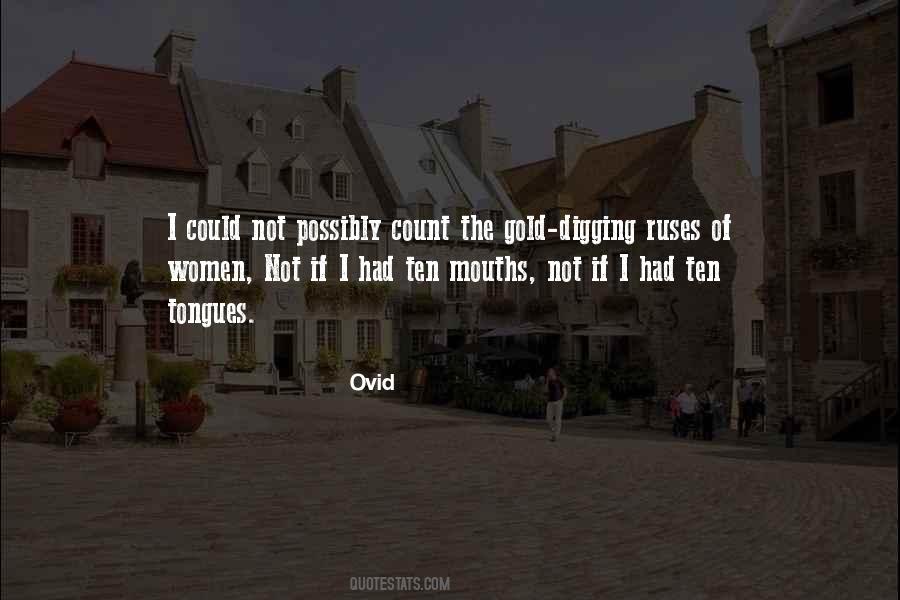 Quotes About Digging For Gold #1114040