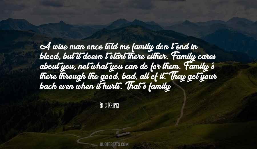 Quotes About Family Doesn't Have To Be Blood #373288