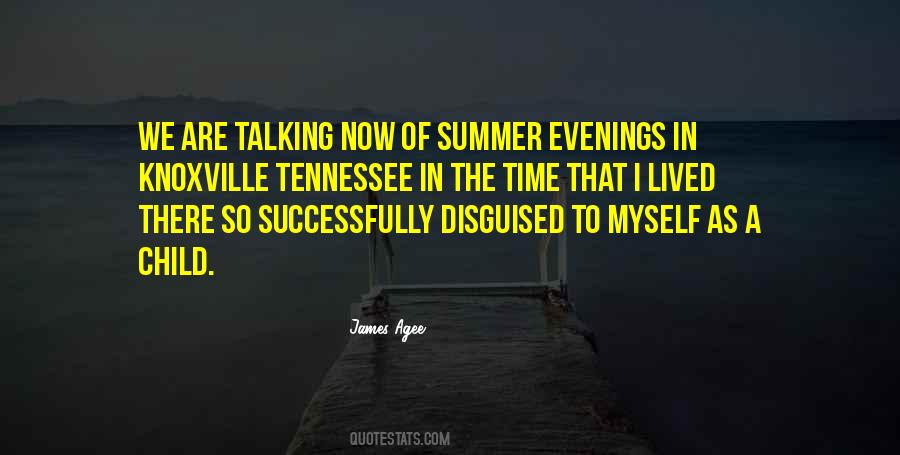 Quotes About Summer Evenings #1608505