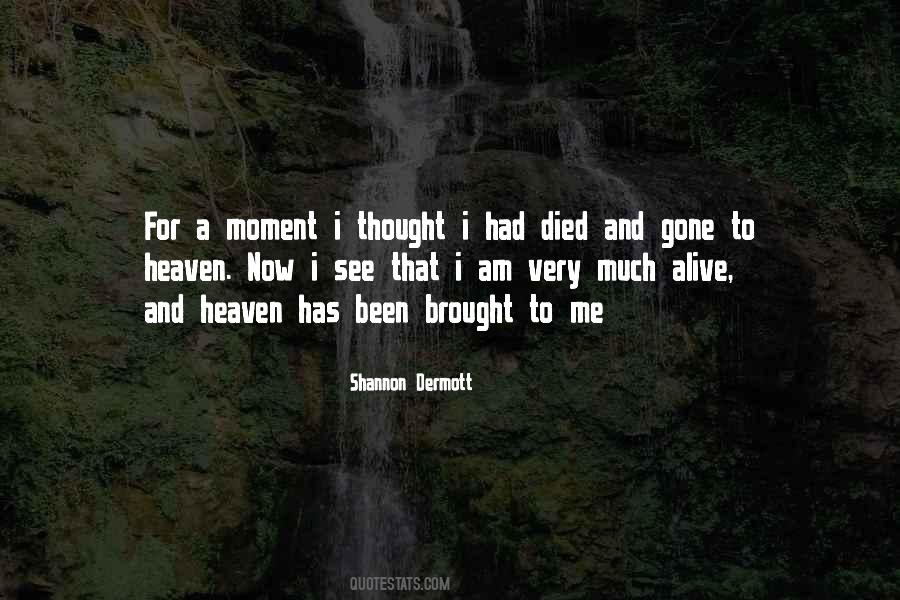 Quotes About Gone To Heaven #1761951