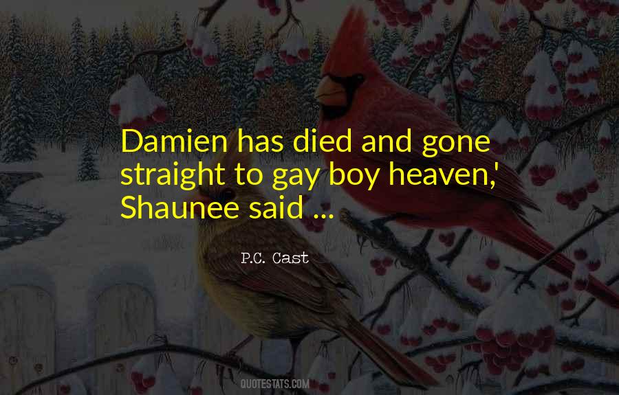 Quotes About Gone To Heaven #1804518