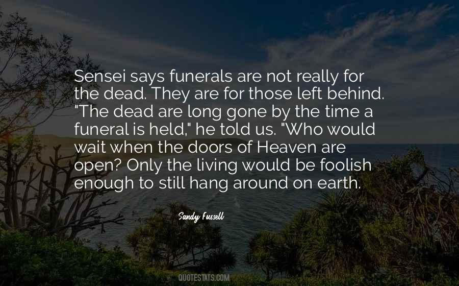 Quotes About Gone To Heaven #92685