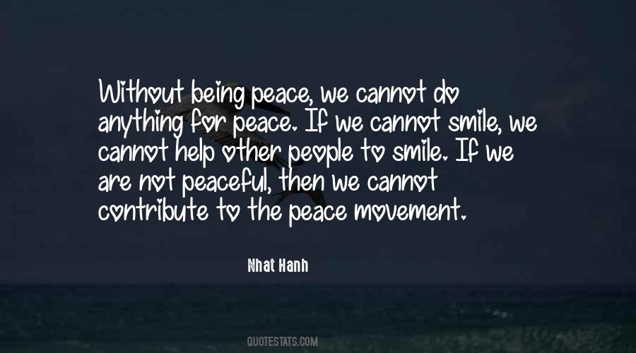 Being Peaceful Quotes #1289304