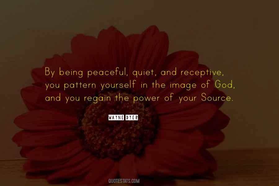 Being Peaceful Quotes #1391381