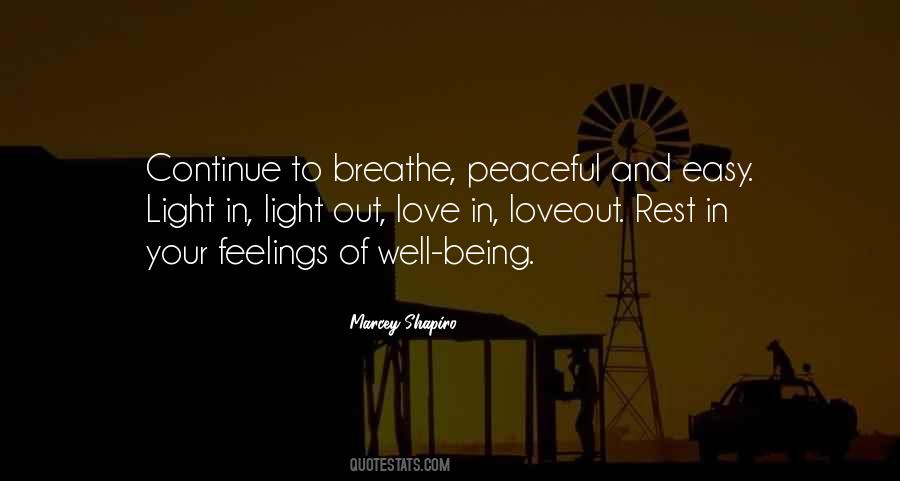 Being Peaceful Quotes #1768480