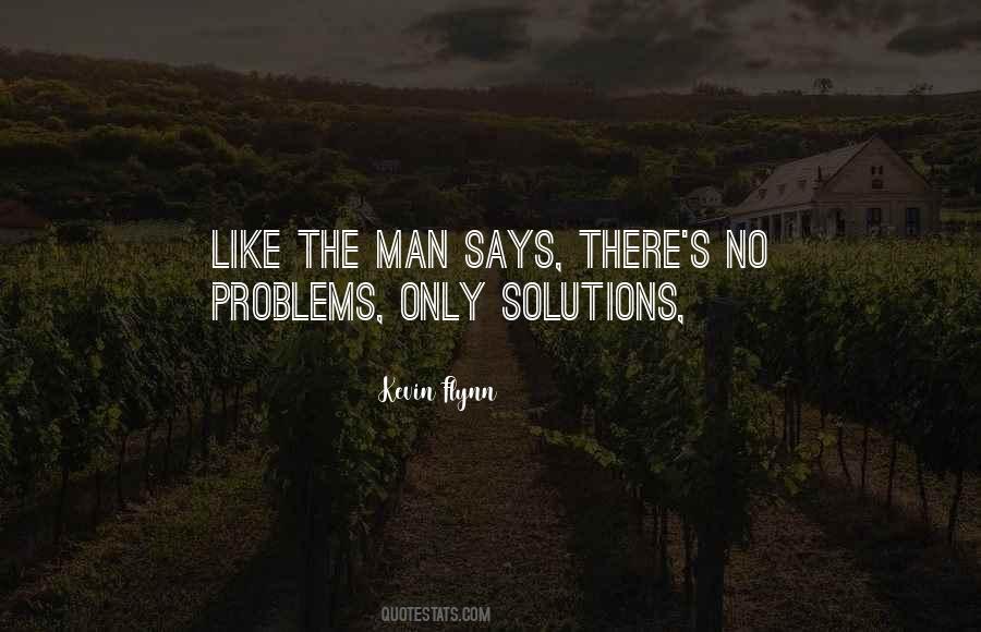 Quotes About Problems Solutions #237790