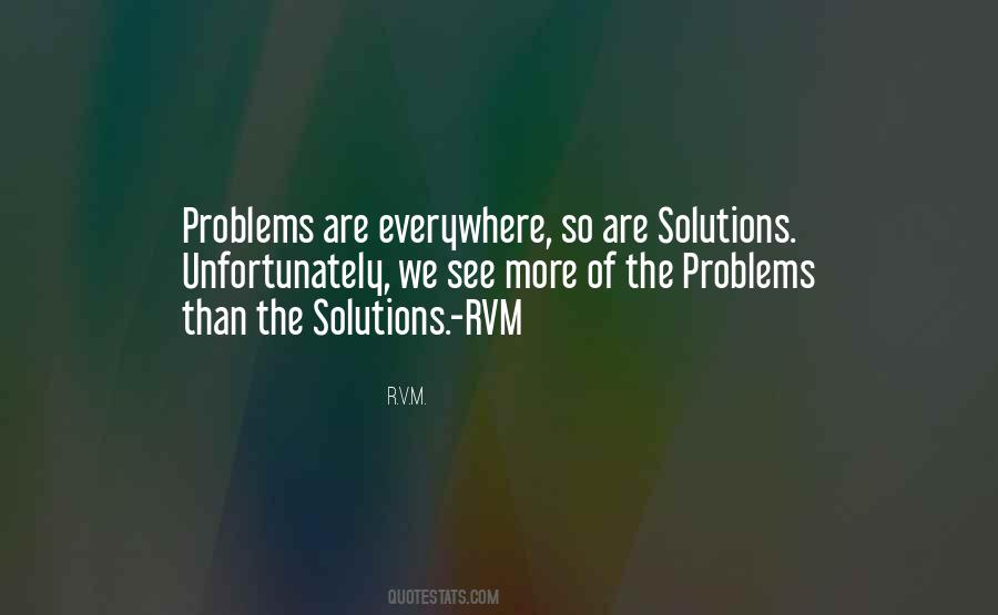 Quotes About Problems Solutions #437144