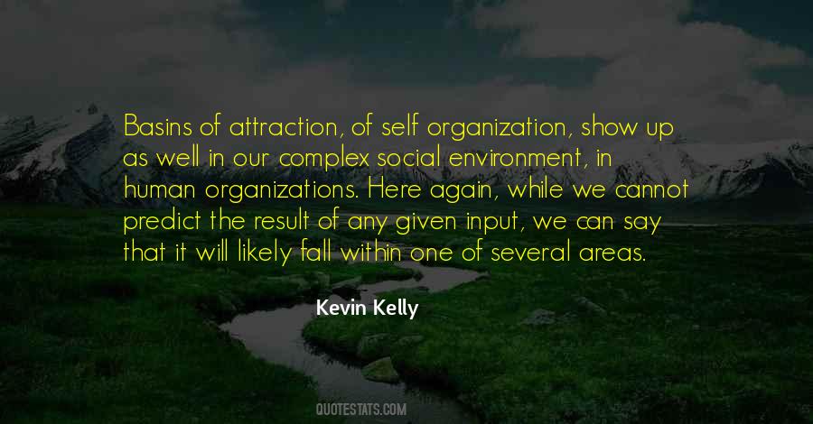 Self Organization Quotes #1262402