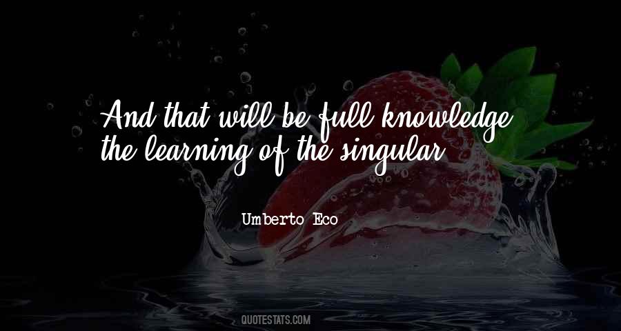 Quotes About Learning And Knowledge #27409