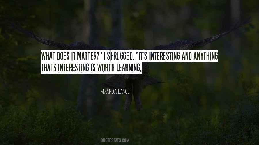 Quotes About Learning And Knowledge #331351