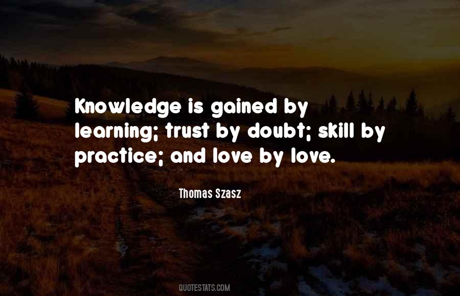 Quotes About Learning And Knowledge #692763
