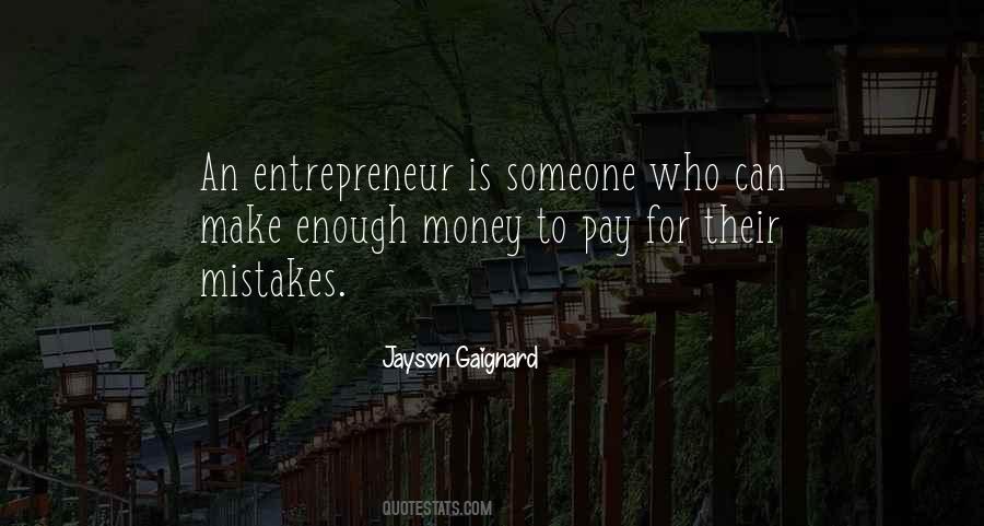 Entrepreneur Who Quotes #1306287