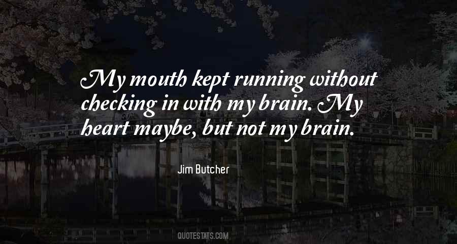 Quotes About Running #1811701
