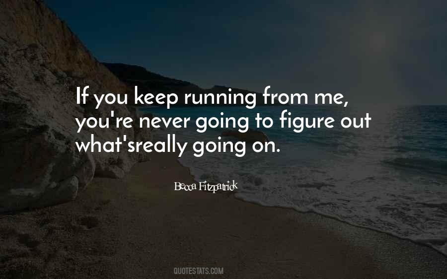 Quotes About Running #1811895