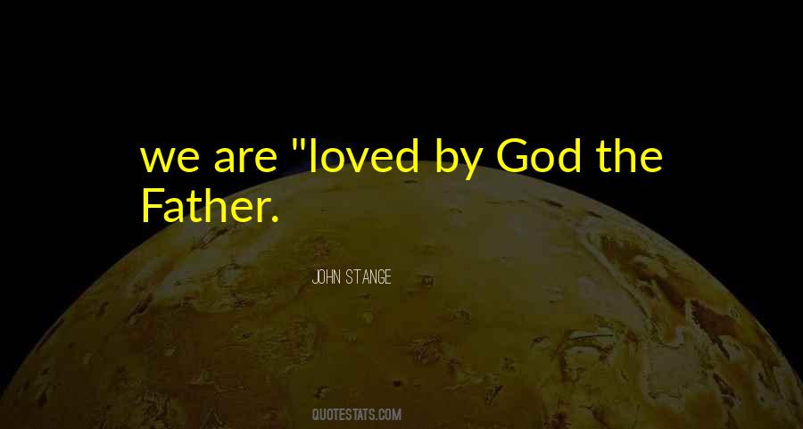 Quotes About God The Father #1539971