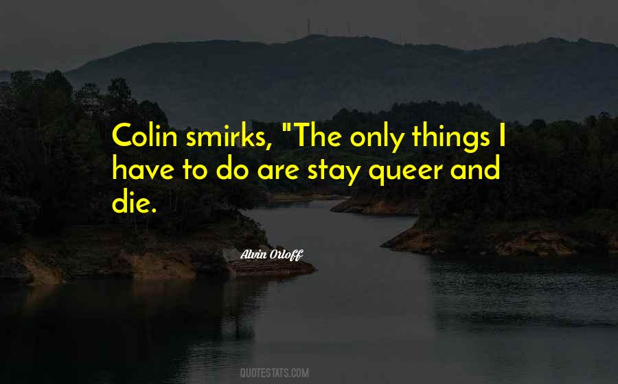 Quotes About Smirks #943121