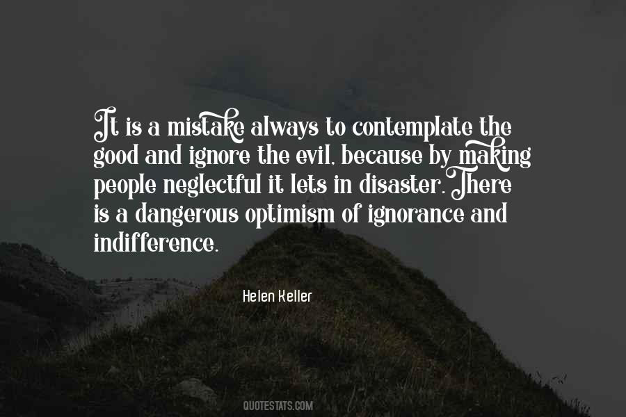 Ignorance And Evil Quotes #432897