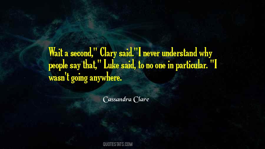Quotes About Clary Fray City Of Bones #577459