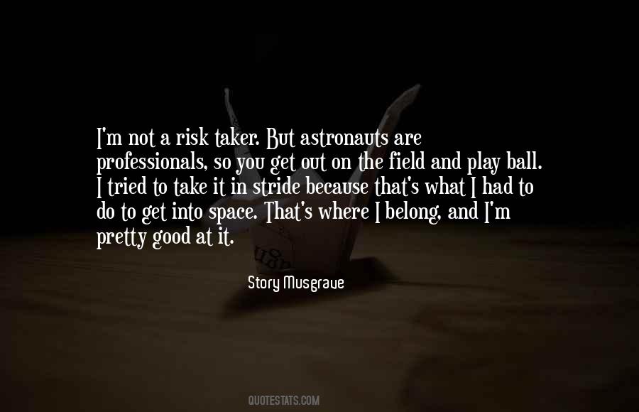 Quotes About Astronauts #100119