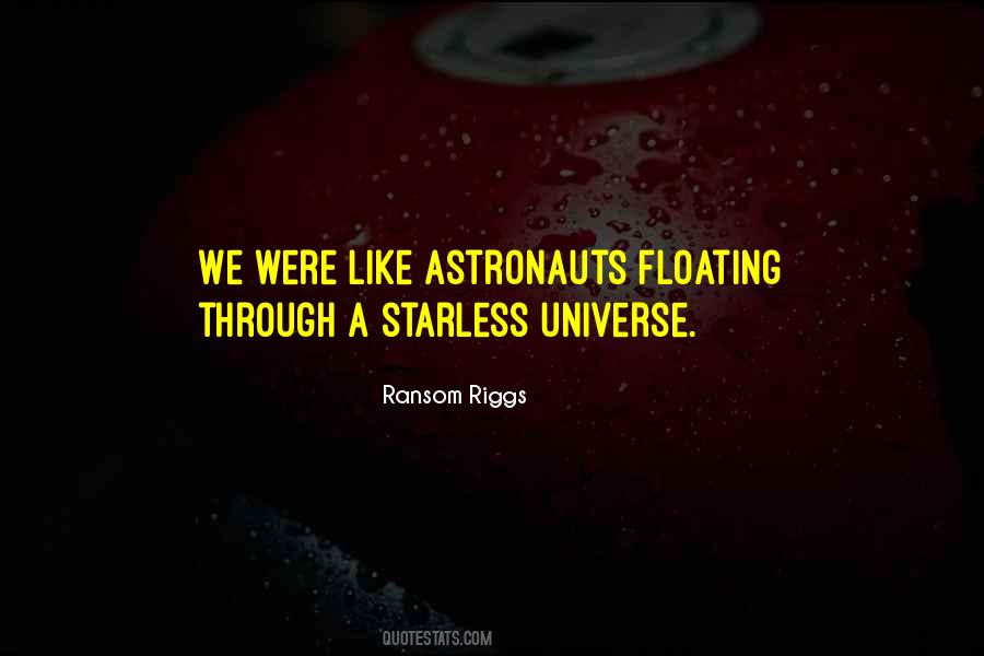 Quotes About Astronauts #984228