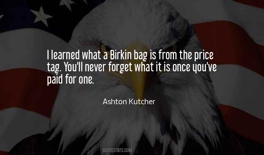 Quotes About Birkin Bag #412532