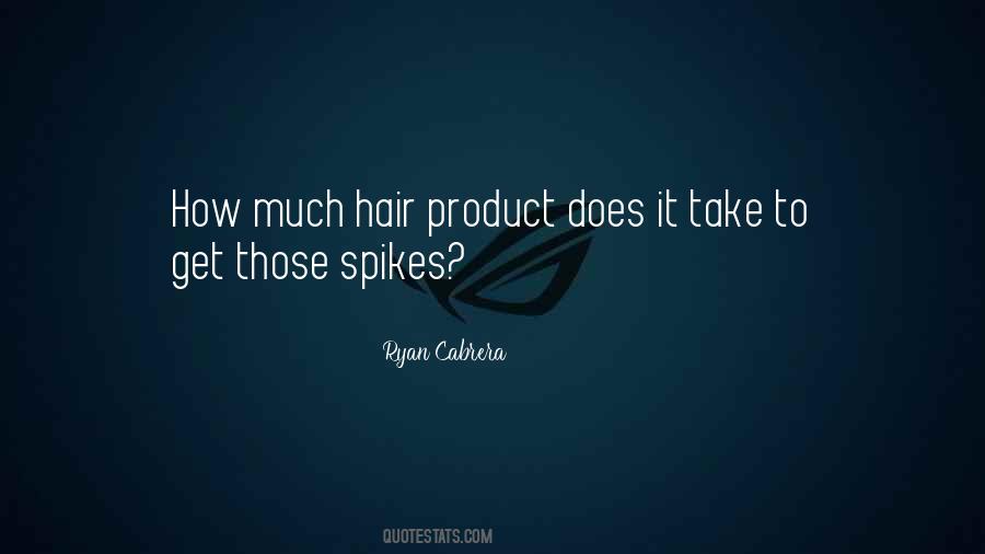 Quotes About Hair Products #29400