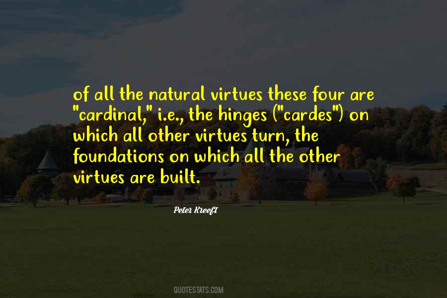 Quotes About Cardinal Virtues #1612636