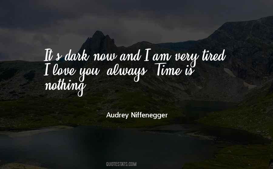 Always Tired Quotes #1181111