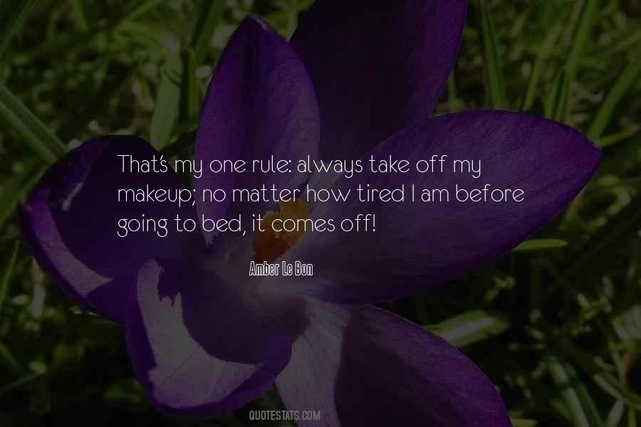 Always Tired Quotes #481831