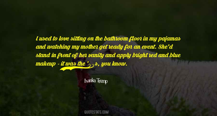 Quotes About Vanity And Love #987969