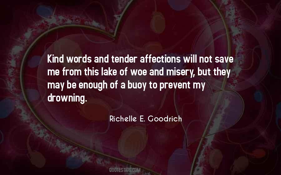 Quotes About Words Of Kindness #51769