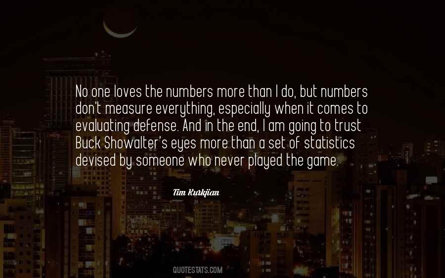 Quotes About Numbers And Statistics #977586