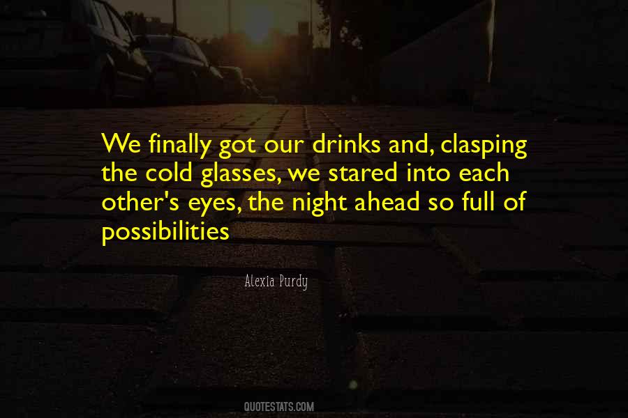 Quotes About Cold Drinks #1061542