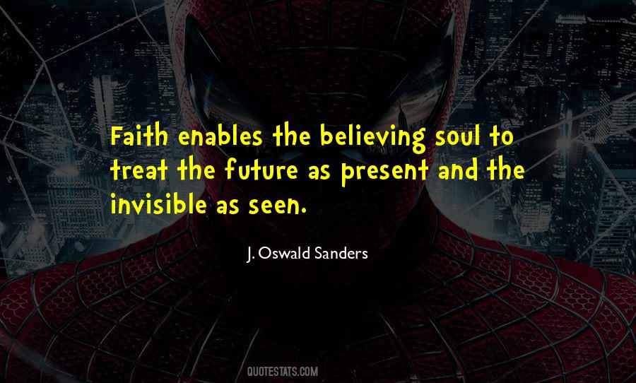 Quotes About Having Faith In The Future #19062